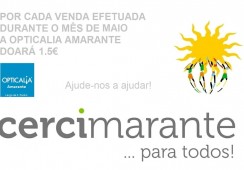 Opticália Amarante doará 1,5€ à Cercimarante, por cada venda efetuada em maio