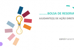 CONSTITUIÇÃO DE BOLSA DE RESERVA para o recrutamento de AJUDANTE(S) DE AÇÃO DIRETA.