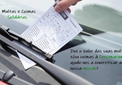 Transforme as suas multas e/ou coimas em solidariedade!