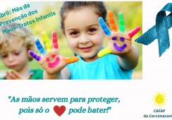 Abril: Mês da Prevenção dos Maus-Tratos Infantis! 